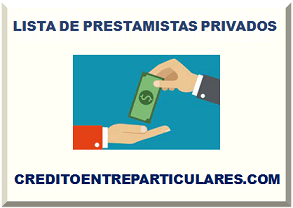 LISTA DE PRESTAMISTAS PRIVADOS 2024