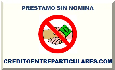 PRESTAMO SIN NOMINA