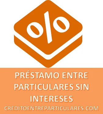 PRÉSTAMO ENTRE PARTICULARES SIN INTERESES